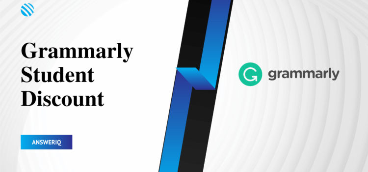 Grammarly Student Discount - AnswerIQ
